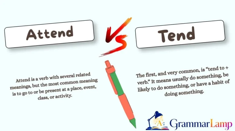 Attend vs Tend
