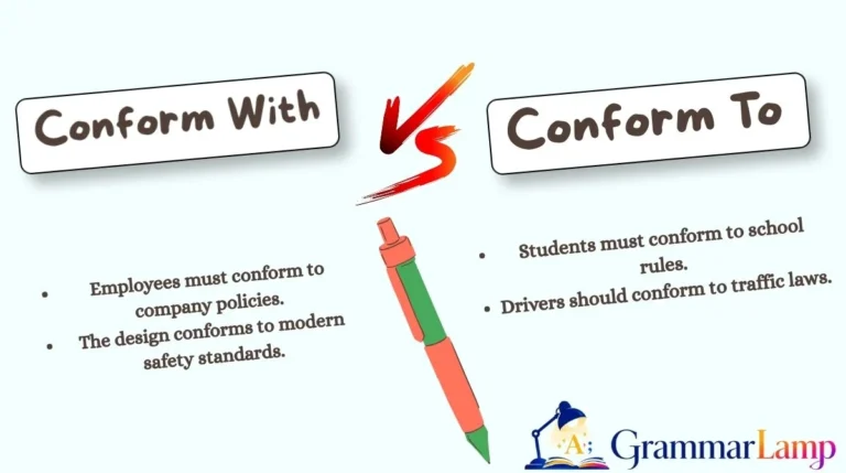 Conform With vs Conform To