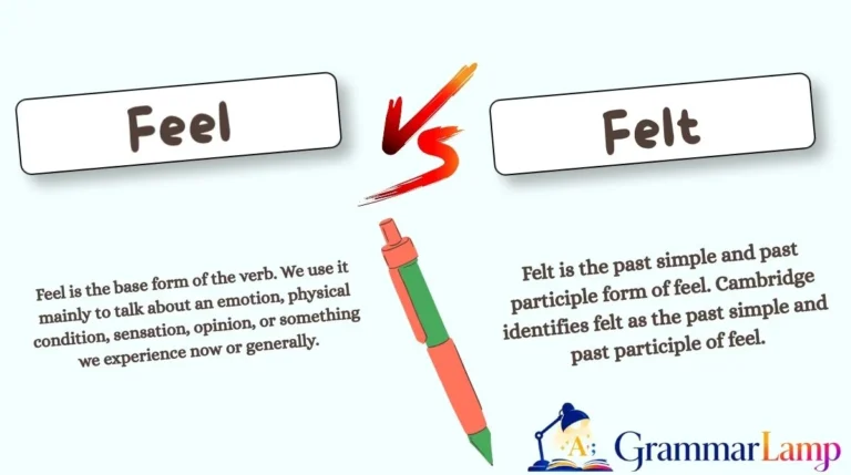 Feel vs Felt