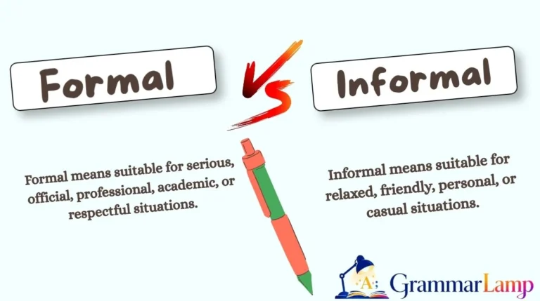Formal vs Informal