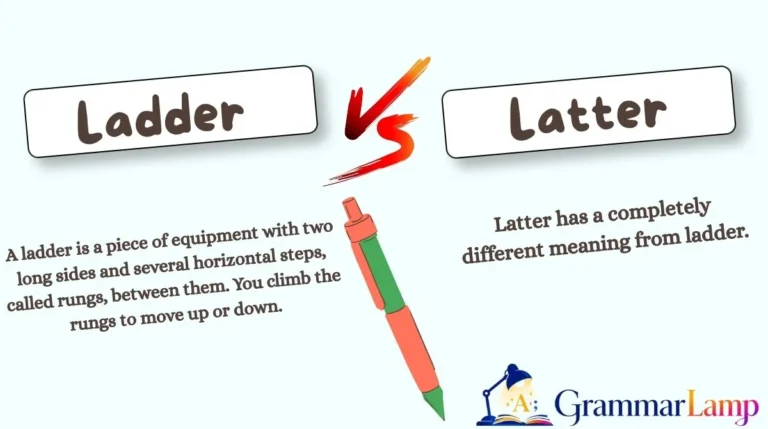 Ladder vs Latter