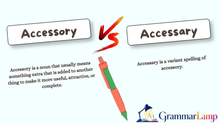 Accessory vs Accessary