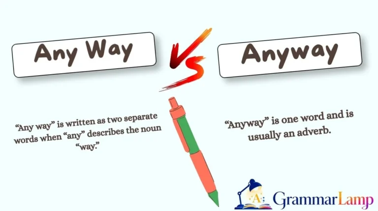 Any Way vs Anyway