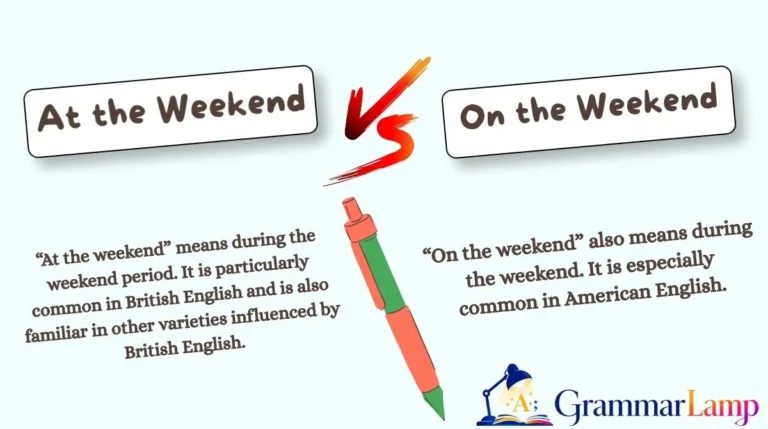 At the Weekend or On the Weekend