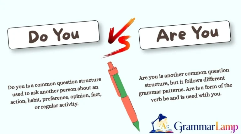 Do You vs Are You