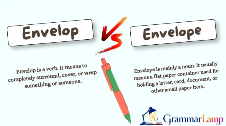 Envelop vs Envelope