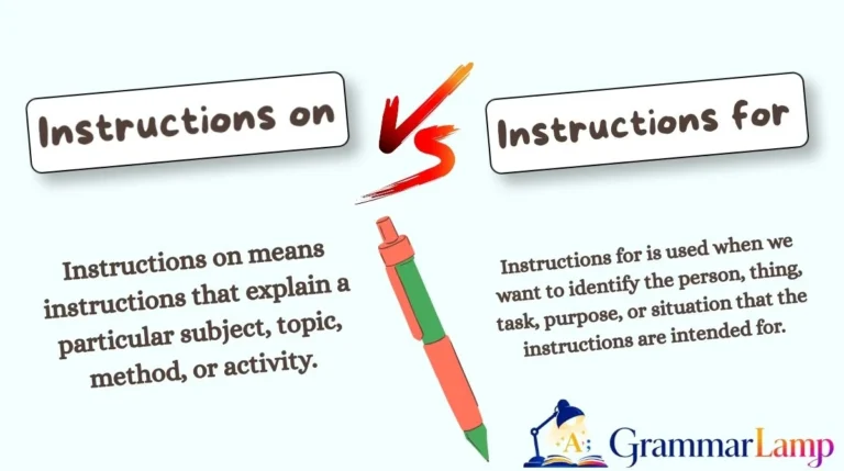 Instructions on vs Instructions for