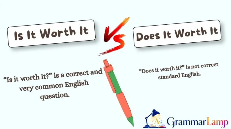 Is It Worth It vs Does It Worth It