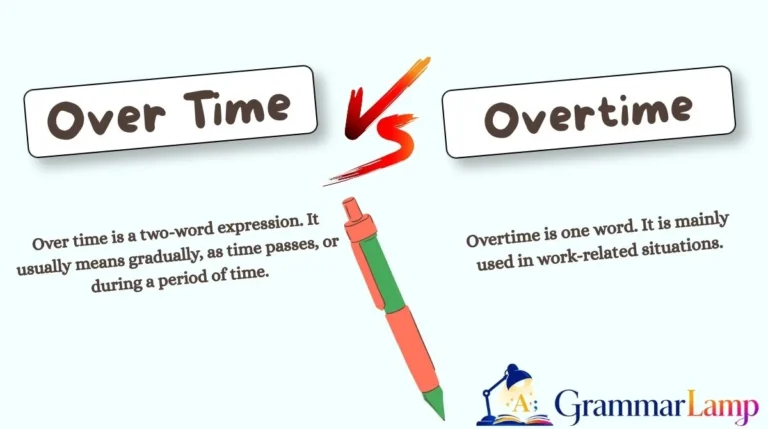 Over Time vs Overtime