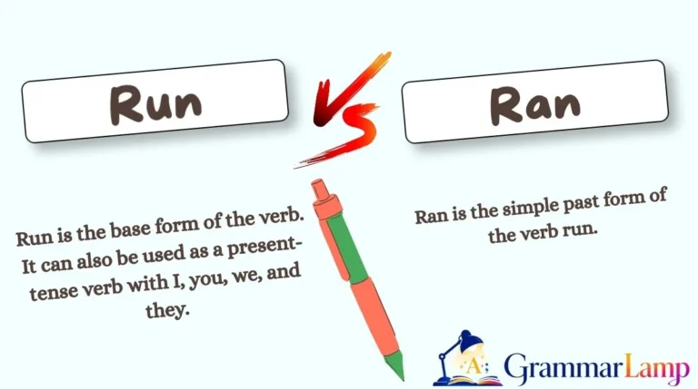Run vs Ran
