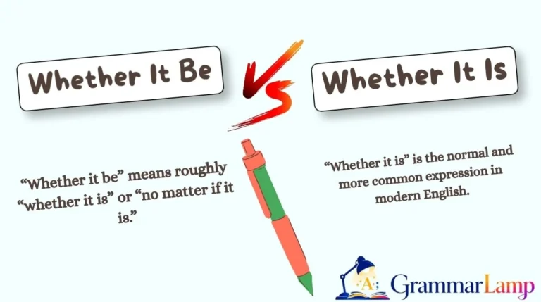 Whether It Be vs Whether It Is