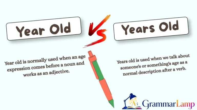 Year Old or Years Old