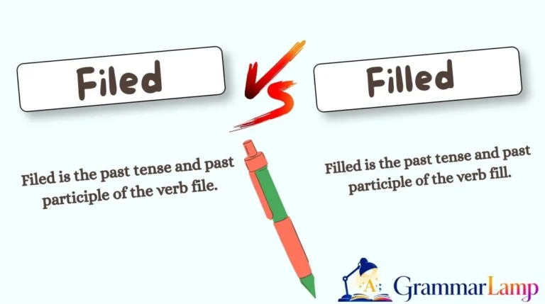Filed vs Filled